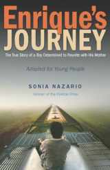 9780385743273-0385743270-Enrique's Journey (The Young Adult Adaptation): The True Story of a Boy Determined to Reunite with His Mother