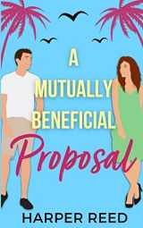 9781957731063-1957731060-A Mutually Beneficial Proposal: Special Edition Cover