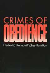 9780300048131-0300048130-Crimes of Obedience: Toward a Social Psychology of Authority and Responsibility (Insert Data Here-)