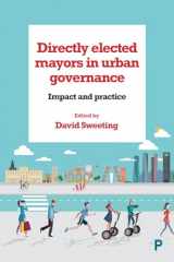 9781447327028-1447327020-Directly Elected Mayors in Urban Governance: Impact and Practice