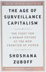 9781610395694-1610395697-The Age of Surveillance Capitalism: The Fight for a Human Future at the New Frontier of Power