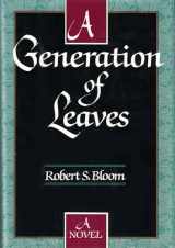9780345369574-0345369572-A Generation of Leaves