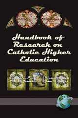 9781593110581-1593110588-Handbook of Research on Catholic Higher Education (NA)
