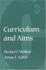 9780807736753-0807736759-Curriculum and Aims (Thinking About Education Series)