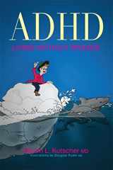 9781849058162-1849058164-ADHD - Living without Brakes