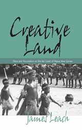 9781571815569-1571815562-Creative Land: Place and Procreation on the Rai Coast of Papua New Guinea
