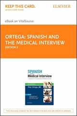 9780323371551-0323371558-Spanish and the Medical Interview Elsevier eBook on VitalSource (Retail Access Card): A Textbook for Clinically Relevant Medical Spanish