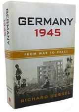 9780060540364-0060540362-Germany 1945: From War to Peace