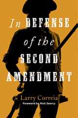 9781684514144-1684514142-In Defense of the Second Amendment