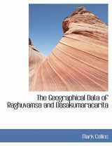 9781116830958-1116830957-The Geographical Data of Raghuvamsa and Dasakumaracarita