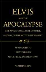 9780738852560-0738852562-Elvis and the Apocalypse