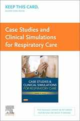 9780323100519-0323100511-Case Studies and Clinical Simulations for Respiratory Care (Retail Access Card)