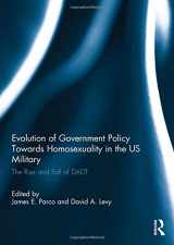 9780415816038-0415816033-Evolution of Government Policy Towards Homosexuality in the US Military: The Rise and Fall of DADT