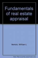 9780884625711-0884625710-Fundamentals of real estate appraisal