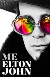 9781250147608-1250147603-Me: Elton John Official Autobiography