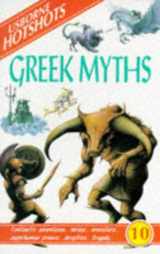 9780746022818-0746022816-Greek Myths (Hotshots Series, 10)