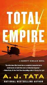 9781250845870-1250845874-Total Empire: A Garrett Sinclair Novel (Garrett Sinclair, 2)