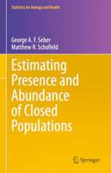 9783031398339-3031398335-Estimating Presence and Abundance of Closed Populations (Statistics for Biology and Health)