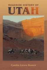 9780878423835-0878423834-Roadside History of Utah (Roadside History Series)