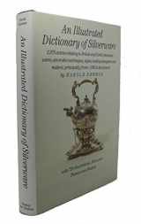 9780500234563-0500234566-An Illustrated Dictionary of Silverware