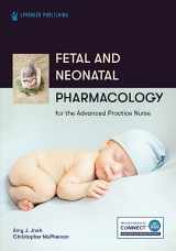 9780826158833-0826158838-Fetal and Neonatal Pharmacology for the Advanced Practice Nurse