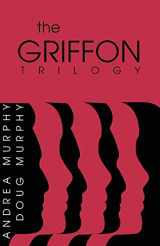 9781931391917-1931391912-The Griffon Trilogy: Part I