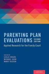 9780199396580-0199396582-Parenting Plan Evaluations: Applied Research for the Family Court