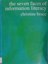 9781875145430-1875145435-The Seven Faces of Information Literacy