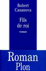 9782259188654-2259188656-Fils de roi: Roman (French Edition)