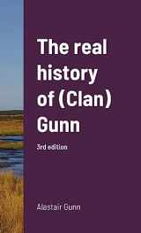 9781716418686-1716418682-The real history of (Clan) Gunn