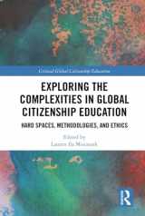 9781138746954-1138746959-Exploring the Complexities in Global Citizenship Education (Critical Global Citizenship Education)