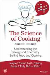 9781118674208-1118674200-The Science of Cooking: Understanding the Biology and Chemistry Behind Food and Cooking