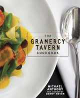 9780307888334-0307888339-The Gramercy Tavern Cookbook
