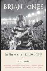 9780147516459-0147516455-Brian Jones: The Making of the Rolling Stones