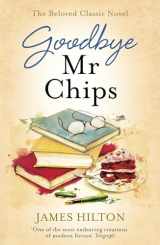 9781473640559-1473640555-Goodbye Mr Chips