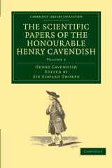 9781108018227-110801822X-The Scientific Papers of the Honourable Henry Cavendish, F. R. S (Cambridge Library Collection - Physical Sciences)