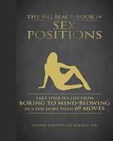 9781510740068-1510740066-The Big Black Book of Sex Positions: Take Your Sex Life From Boring To Mind-Blowing in a Few More Than 69 Moves