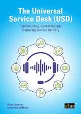 9781787781481-1787781488-The Universal Service Desk: Implementing, controlling and improving service delivery