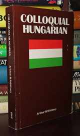9780710085504-0710085508-Colloquial Hungarian