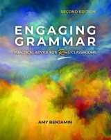 9780814113660-0814113664-Engaging Grammar: Practical Advice for Real Classrooms, 2nd ed.