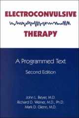 9780880488136-0880488131-Electroconvulsive Therapy: A Programmed Text