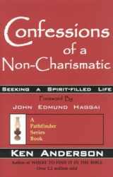 9780972925679-0972925678-Confessions of a Non-Charismatic