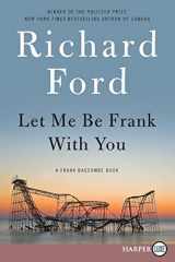 9780062344311-0062344315-Let Me Be Frank With You: A Frank Bascombe Book