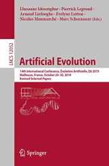9783030457143-3030457141-Artificial Evolution: 14th International Conference, Évolution Artificielle, EA 2019, Mulhouse, France, October 29–30, 2019, Revised Selected Papers (Theoretical Computer Science and General Issues)