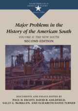 9780395871409-0395871409-Major Problems in the History of the American South: Documents and Essays, Volume II The New South (Major Problems in American History Series)