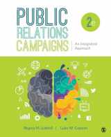 9781544385587-1544385587-Public Relations Campaigns: An Integrated Approach