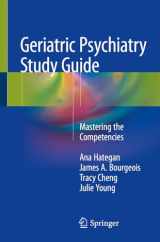9783319771274-3319771272-Geriatric Psychiatry Study Guide: Mastering the Competencies