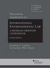 9781642422436-1642422436-Documents Supplement to International Environmental Law: A Problem-Oriented Coursebook (American Casebook Series)