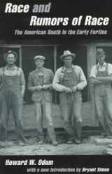 9780801857577-0801857570-Race and Rumors of Race: The American South in the Early Forties