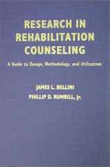 9780398069933-039806993X-Research in Rehabilitation Counseling: A Guide to Design, Methodology, and Utilization